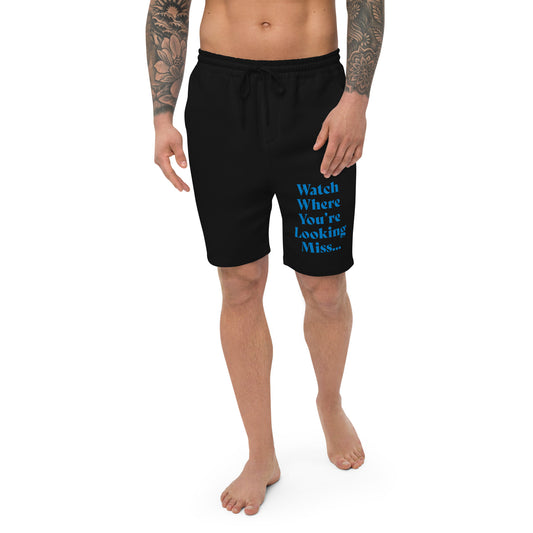 Watch where… Men's fleece shorts